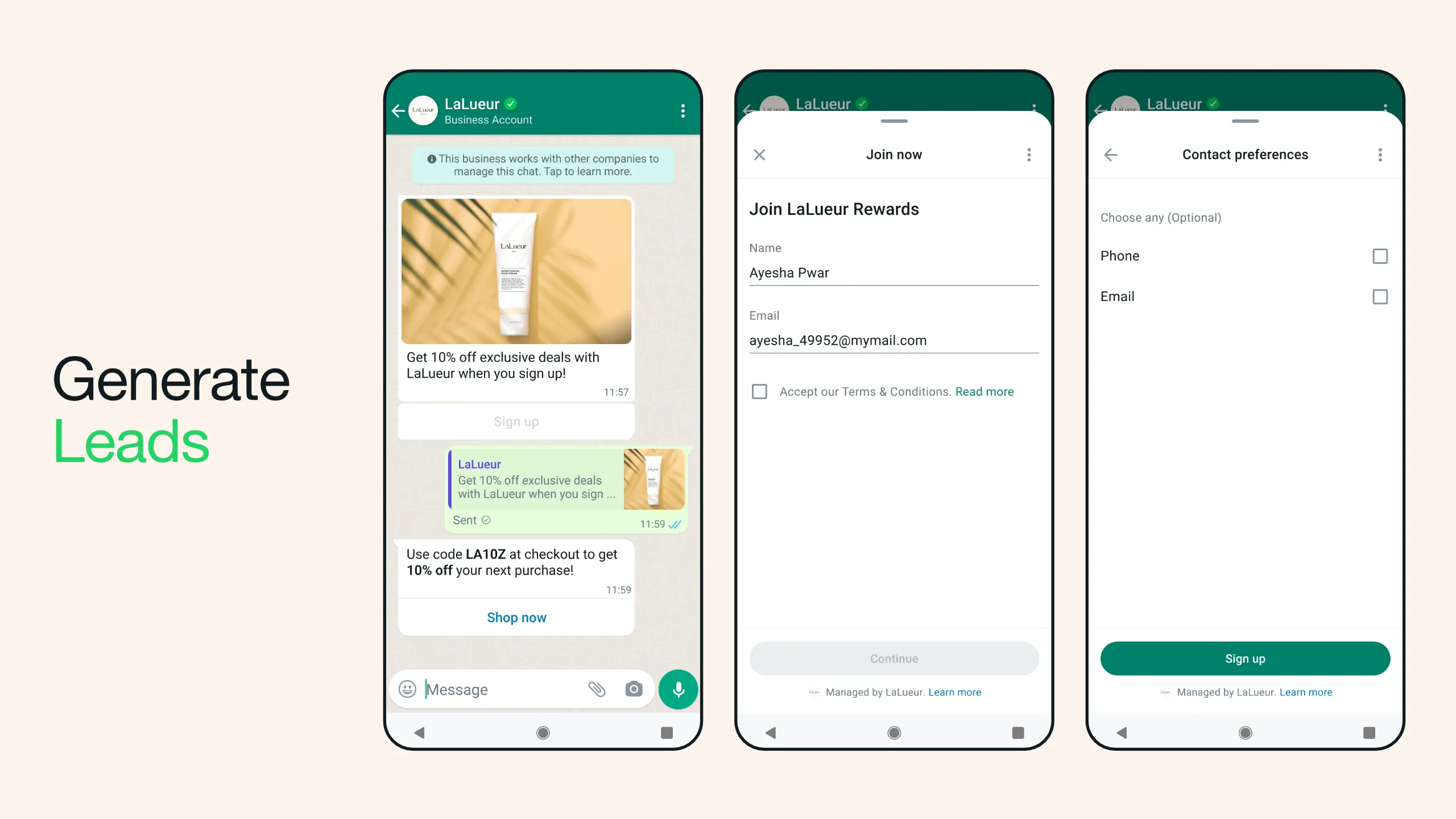 Tres smartphones que muestran cómo generar clientes potenciales mediante WhatsApp Flows. El primer teléfono muestra una conversación de chat de WhatsApp con LaLueur en la que se ofrece a un cliente un 10 % de descuento en ofertas exclusivas. El segundo teléfono muestra la información del cliente para unirse al programa de recompensas de LaLueur. El tercer teléfono muestra las opciones de teléfono y correo electrónico como preferencias de contacto.