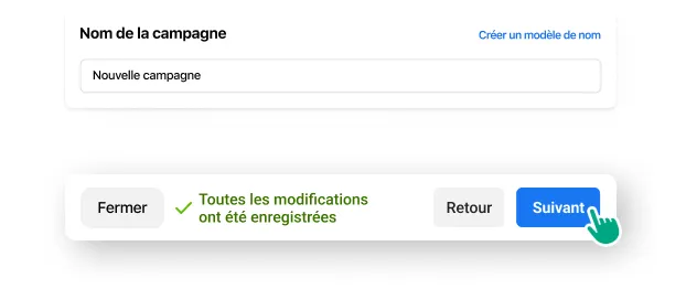 Une personne en train de sélectionner un nom de campagne et de cliquer sur Suivant