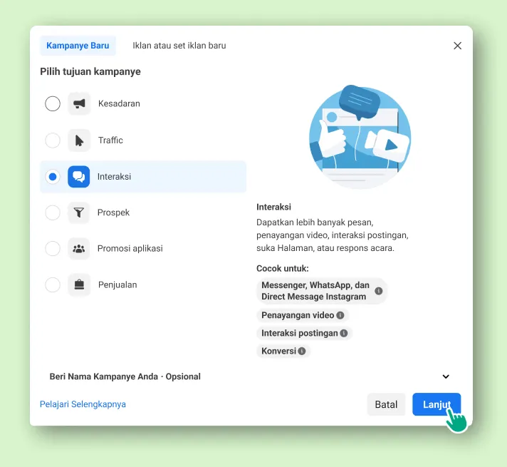 Pengguna memilih tujuan kampanye dari daftar berisi beberapa opsi lalu mengklik Lanjutkan