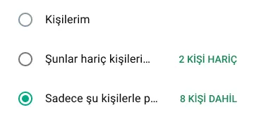 whatsapp'ta durumu sadece belirli kişilerle paylaşmanın örneği