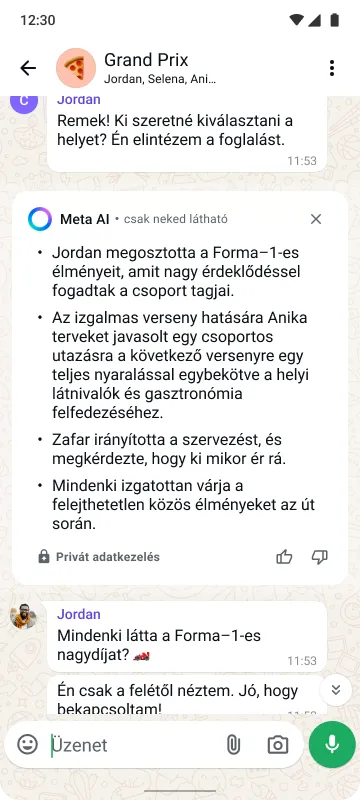 Okostelefon, amelyen a „Rajongók” nevű csoportos chat látható Forma–1 témájú üzenetekkel, a résztvevők nevével, hangulatjelekkel és egy küldés gombbal.